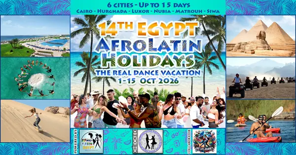 14th Egypt AfroLatin Holidays - Oct 2026 – bachata, kizomba, salsa, zouk festival in Cairo, Egypt