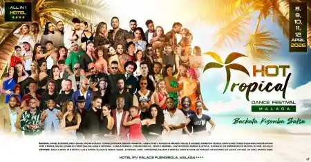 Hot Tropical Dance Málaga 2026 – Salsa, Bachata, Kizomba festival in Málaga, Spain