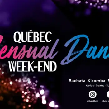 Québec Sensual Dance Week-end – 8e Édition | 2026 – salsa, bachata, kizomba, zouk festival in Quebec, Canada