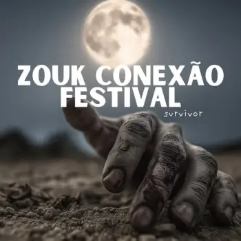 Zouk Conexao Festival 2026 (Survivor)
