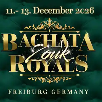 Bachata Zouk Royals – bachata, zouk festival in 79098 Freiburg im Breisgau, Germany