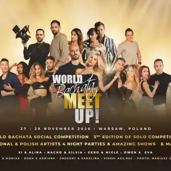 World Bachata Meet Up 2026! – bachata festival in 00-043 Warszawa, Poland