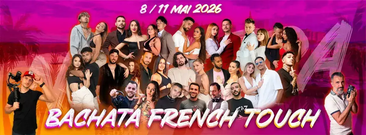 BACHATA FRENCH TOUCH NEW ERA – bachata festival in Villeneuve les Avignon, France