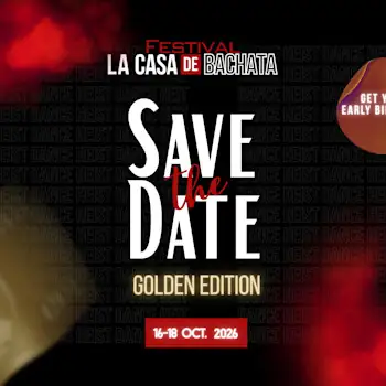 LA CASA DE BACHATA Festival 2026