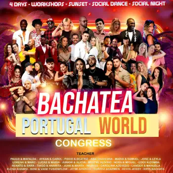 BACHATEIA PORTUGAL WORLD CONGRESS – salsa, bachata, kizomba festival in 4405-636 Vila Nova de Gaia, Portugal