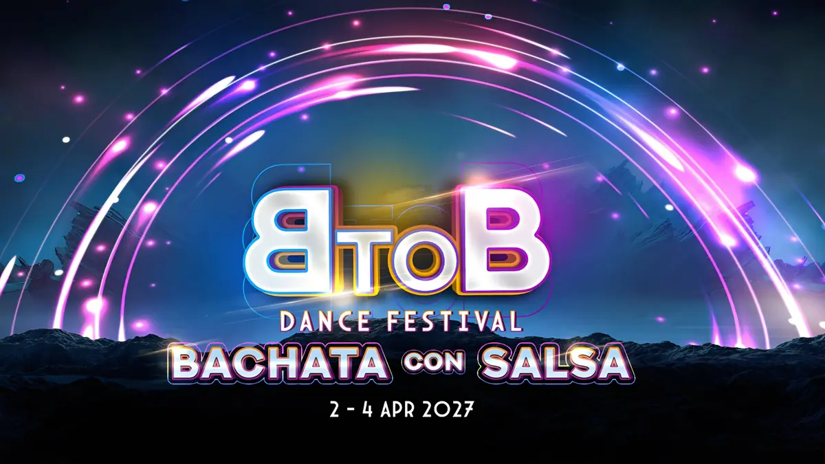 BtoB Bachata con Salsa 2-4 April 2027 Bucharest Romania – bachata, salsa festival in Bucuresti, Romania
