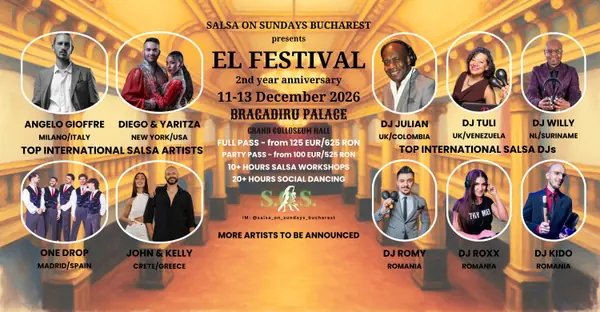 EL FESTIVAL by Salsa On Sundays Bucharest - 2nd year Anniversary - 11-13 December 2026 – salsa festival in Bucharest, Romania