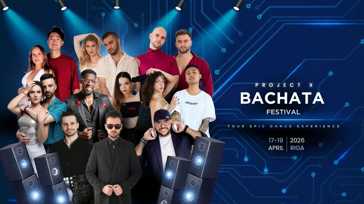 Project X Bachata Festival Riga 2026 – bachata festival in Rīga, Latvia
