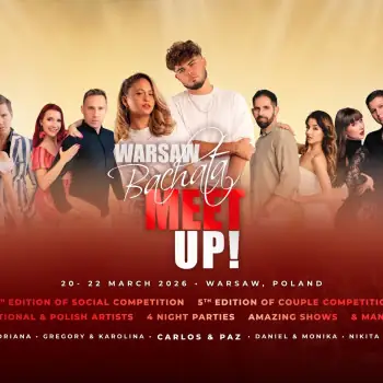 11th edition of Warsaw Bachata Meet Up! – bachata festival in 00-043 Warszawa, Poland