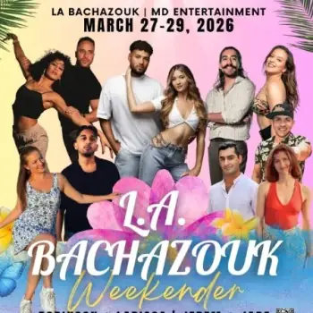 LA BACHAZOUK WEEKENDER 2026 – bachata, zouk festival in Los Angeles, United States