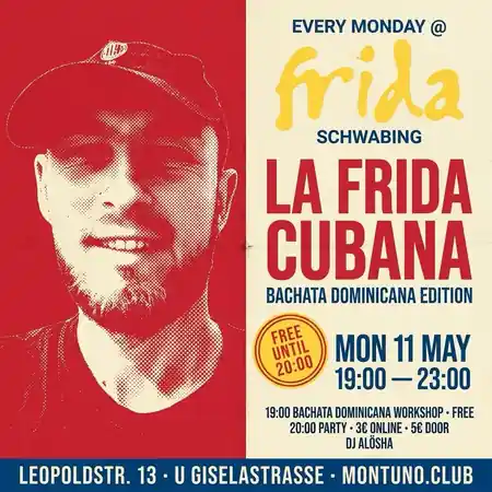 LA FRIDA CUBANA by Montuno Club at Frida Restaurant & Bar, Munich