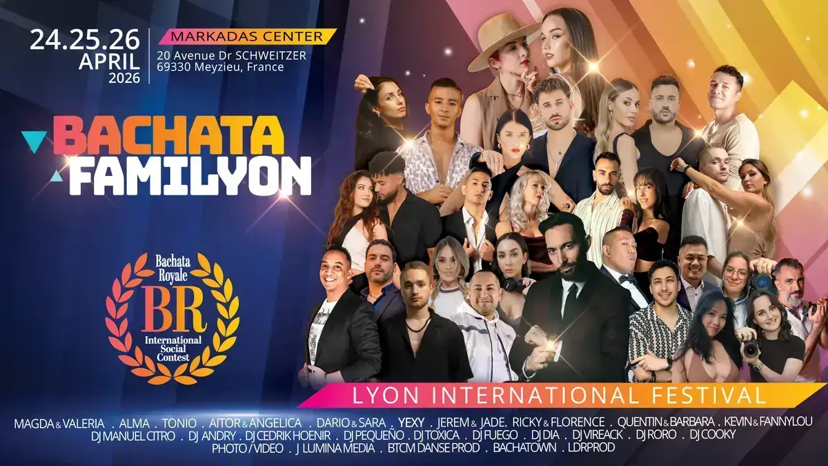 Bachata Familyon International Festival 24, 25, 26 April 2026  Lyon France Markadas Meyzieu – bachata festival in Meyzieu, France