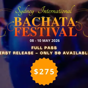 SYDNEY INTERNATIONAL BACHATA FESTIVAL 2026